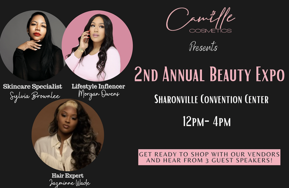 2nd Annual Beauty Expo Powered by Camille Cosmetics @ Sharonville Convention Center